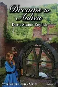 Alleen Vandaag Dreams to Ashes - Doris Staton English - Libro in lingua inglese - Maplewood Publishers -