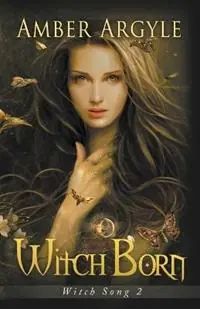 Witch Born - Amber Argyle - Libro in lingua inglese - Starling Books - Dagaanbieding