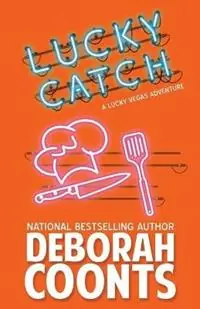 Lucky Catch - Deborah Coonts - Libro in lingua inglese - Chestnut Street Press - Lucky O‘Toole Vegas Adventure Koop Vandaag
