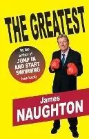 The Greatest - James P Naughton - Libro in lingua inglese - Key Publishing Company - Favoriet