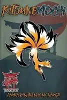 Kitsune-Mochi - Laura Vanarendonk Baugh - Libro in lingua inglese - Clipse Press - Express Levering