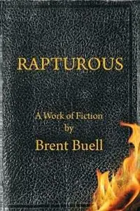 Nieuw Rapturous - Brent Buell - Libro in lingua inglese - Doing Life Productions -