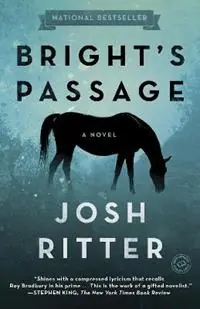 Bright‘s Passage A Novel - Josh Ritter - Libro in lingua inglese - Penguin Putnam Inc - Meest Verkocht