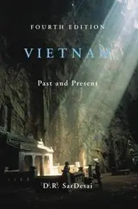 Actieprijs Vietnam Past and Present - D.R. SarDesai - Libro in lingua inglese - Taylor & Francis Inc -