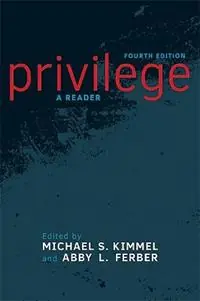 Tijdelijk Beschikbaar Privilege A Reader - Michael S. Kimmel - Abby L. Ferber - Libro in lingua inglese - Taylor & Francis Inc -