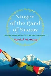 Meest Verkocht Singer of the Land of Snows Shabkar, Buddhism, and Tibetan National Identity - Rachel H. Pang - Libro in lingua inglese - University of Virginia Press - Traditions and Transformations in Tibetan Buddhism