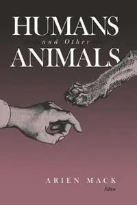 Favoriet Humans and Other Animals - Arien Mack - Libro in lingua inglese - Ohio State University Press -