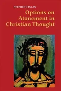 Options on Atonement in Christian Thought - Stephen Finlan - Libro in lingua inglese - Liturgical Press - Bestel Nu