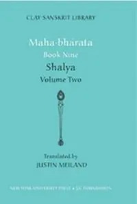 Mahabharata Book Nine (Volume 2) Shalya - Libro in lingua inglese - New York University Press - Clay Sanskrit Library Premium