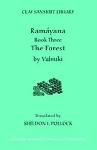 Ramayana Book Three The Forest - Valmiki - Libro in lingua inglese - New York University Press - Clay Sanskrit Library Shop Nu