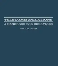 Korting Telecommunications A Handbook for Educators - Resa Azarmsa - Libro in lingua inglese - Taylor & Francis Inc - Source Books on Education