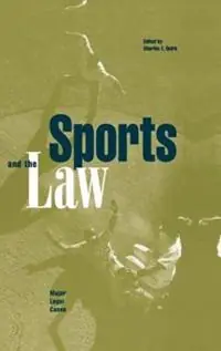 Weekendaanbieding Sports and the Law Major Legal Cases - Charles E. Quirk - Libro in lingua inglese - Taylor & Francis Inc - American Law and Society