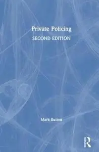 Private Policing - Mark Button - Libro in lingua inglese - Taylor & Francis Inc - Dagaanbieding