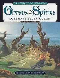 The Encyclopedia of Ghosts and Spirits - Rosemary Ellen Guiley - Libro in lingua inglese - Facts On File Inc - Bestel Nu