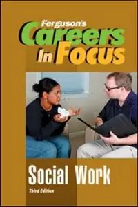 CAREERS IN FOCUS SOCIAL WORK, 3RD EDITION - Ferguson Publishing - Libro in lingua inglese - Facts On File Inc - Careers in Focus Betrouwbaar