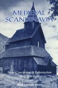 Korting Medieval Scandinavia From Conversion to Reformation, Circa 800-1500 - Birgit Sawyer - Peter Sawyer - Libro in lingua inglese - University of Minnesota Press -
