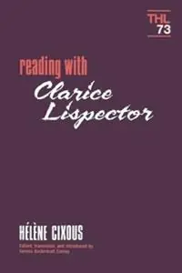Reading with Clarice Lispector - Helene Cixous - Libro in lingua inglese - University of Minnesota Press - Theory and History of Literature Beperkt Aanbod