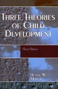 Tijdelijk Beschikbaar Three Theories of Child Development - Henry W. Maier - Libro in lingua inglese - University Press of America -