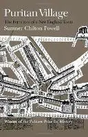 Laatste Versie Puritan Village - Sumner Chilton Powell - Libro in lingua inglese - University Press of New England -