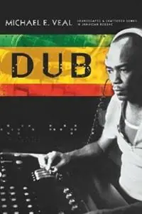 Dub - Michael Veal - Libro in lingua inglese - Wesleyan University Press - Aanbieding