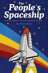 Laatste Kans A Spaceship for All NASA, the Space Shuttle, and Public Engagement after Apollo - Amy Paige Kaminski - Libro in lingua inglese - University of Pittsburgh Press -