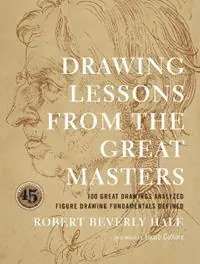Speciale Aanbieding Drawing Lessons from the Great Masters - R Hale - Libro in lingua inglese - Watson-Guptill Publications -