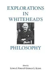 Aanbieding Explorations in Whitehead‘s Philosophy - Lewis Ford - George L. Kline - Libro in lingua inglese - Fordham University Press -