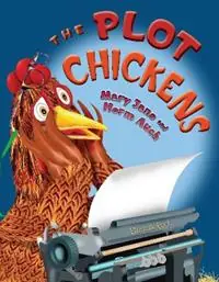Alleen Vandaag The Plot Chickens - Mary Jane Auch - Libro in lingua inglese - Holiday House Inc -
