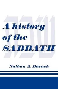 Koopje A History of the Sabbath - Nathan A Barack - Libro in lingua inglese - Jonathan David Co., Inc -