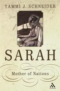 Weekendaanbieding Sarah Mother of Nations - Tammi J. Schneider - Libro in lingua inglese - Bloomsbury Publishing PLC -