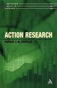 Action Research - Patrick J. M. Costello - Libro in lingua inglese - Bloomsbury Publishing PLC - Continuum Research Methods Veilige Betaling