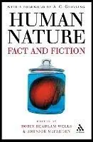Dagaanbieding Human Nature Fact and Fiction Literature, Science and Human Nature - Robin Headlam Wells - Johnjoe McFadden - Libro in lingua inglese - Bloomsbury Publishing PLC -