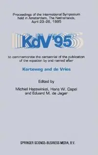 Dagaanbieding KdV ‘95 Proceedings of the International Symposium Held in Amsterdam, The Netherlands, April 23-26, 1995 - Michiel Hazewinkel - etc. - Libro in lingua inglese - Kluwer Academic Publishers -