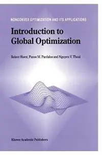 Introduction to Global Optimization - R. Horst - Panos M. Pardalos - Libro in lingua inglese - Springer - Nonconvex Optimization and Its Applications Fabrieksprijs