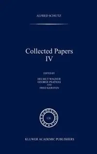 Collected Papers IV - A. Schutz - Libro in lingua inglese - Springer - Phaenomenologica Beste Prijs