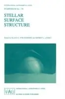 Stellar Surface Structure - Klaus G. Strassmeier - Jeffrey L. Linsky - Libro in lingua inglese - Springer - International Astronomical Union Symposia Nu Kopen