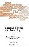 Tijdelijk Beschikbaar Nanoscale Science and Technology Proceedings of the NATO Advanced Research Workshop, Toledo, Spain, May 11-16, 1997 - Narciso Garcia - M. Nieto-Vesperinas - Libro in lingua inglese - Kluwer Academic Publishers - NATO Science Series E