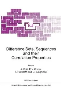 Difference Sets, Sequences and their Correlation Properties - A. Pott - P. Vijay Kumar - Libro in lingua inglese - Springer - NATO Science Series C Beste Prijs