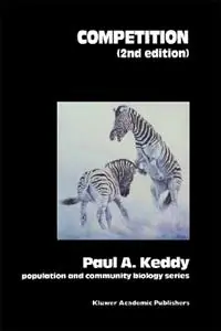 Goedkoop Competition - P.A. Keddy - Libro in lingua inglese - Springer - Population and Community Biology Series