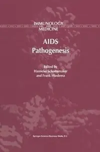 Laatste Versie AIDS Pathogenesis - H. Schuitemaker - Frank Miedema - Libro in lingua inglese - Springer - Immunology and Medicine
