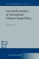 Law and Economics of International Climate Change Policy - R. Schwarze - Libro in lingua inglese - Springer - Environment & Policy Populair