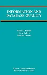 Actieprijs Information and Database Quality - Mario G. Piattini - Coral Calero - Libro in lingua inglese - Springer - Advances in Database Systems