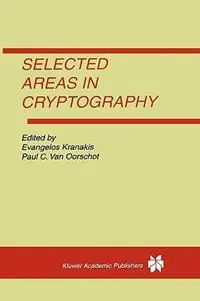 Selected Areas in Cryptography - Evangelos Kranakis - Paul C. van Oorschot - Libro in lingua inglese - Springer - Bestel Nu