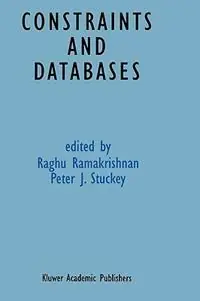 Uitverkoop Constraints and Databases - Raghu Ramakrishnan - Peter Stuckey - Libro in lingua inglese - Springer -