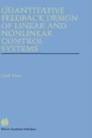 Quantitative Feedback Design of Linear and Nonlinear Control Systems - Oded Yaniv - Libro in lingua inglese - Springer - The Springer International Series in Engineering and Computer Science Beperkte Voorraad