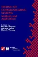 Testing of Communicating Systems Methods and Applications - Gyula Csopaki - Margit Dibuz - Libro in lingua inglese - Springer - IFIP Advances in Information and Communication Technology Superprijs