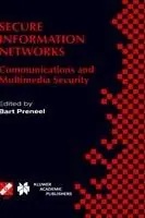 Superprijs Secure Information Networks Communications and Multimedia Security IFIP TC6/TC11 Joint Working Conference on Communications and Multimedia Security (CMS’99) September 20–21, 1999, Leuven, Belgium - Bart Preneel - Libro in lingua inglese - Springer - IFIP Advances in Information and Communication Technology