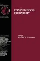 Flitsaanbieding Computational Probability - Winfried K. Grassmann - Libro in lingua inglese - Springer - International Series in Operations Research & Management Science