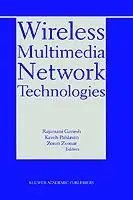 Wireless Multimedia Network Technologies - Rajamani Ganesh - Kaveh Pahlavan - Libro in lingua inglese - Springer - The Springer International Series in Engineering and Computer Science Op = Op