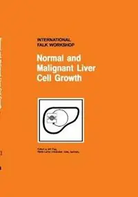 Superprijs Normal and Malignant Liver Cell Growth - W.E. Fleig - Libro in lingua inglese - Springer - Falk Symposium